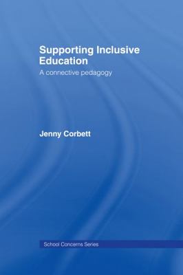 Supporting Inclusive Education 0415247381 Book Cover