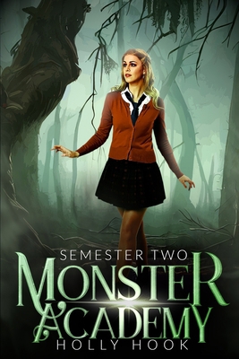 Monster Academy [Semester Two] B0DZVSFXTP Book Cover