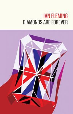 Diamonds are Forever (James Bond 007) 191579725X Book Cover