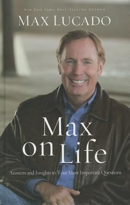 Max on Life: Answers and Inspiration for Today'... [Large Print] 1410438678 Book Cover