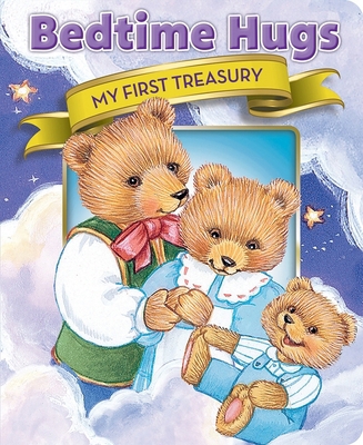 Bedtime Hugs: My First Treasury 1642690074 Book Cover