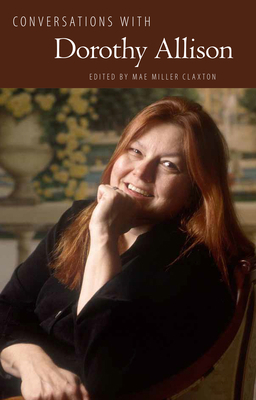 Conversations with Dorothy Allison 1617032867 Book Cover