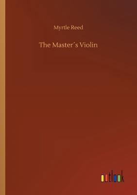 The Master´s Violin 3732677451 Book Cover