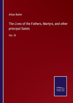 The Lives of the Fathers, Martyrs, and other pr... 3752557427 Book Cover