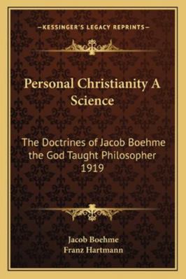 Personal Christianity A Science: The Doctrines ... 1162736305 Book Cover