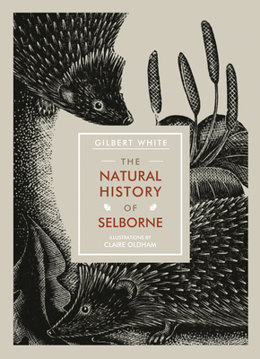 The Natural History of Selborne 1910065560 Book Cover
