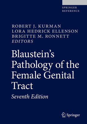 Blaustein's Pathology of the Female Genital Tract 3319463330 Book Cover