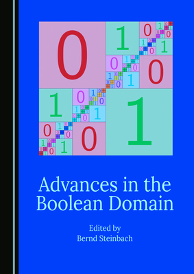 Advances in the Boolean Domain 1527588726 Book Cover