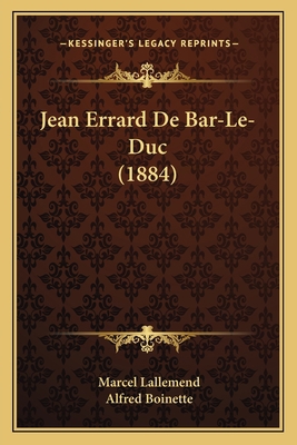 Jean Errard De Bar-Le-Duc (1884) [French] 1168449154 Book Cover
