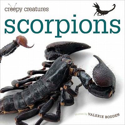 Creepy Creatures: Scorpions B00A2QSBZS Book Cover