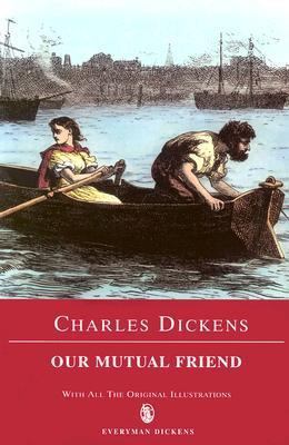 Our Mutual Friend 0460882171 Book Cover