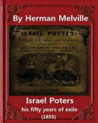 Israel Potter: his fifty years of exile(1855)by... 1530976316 Book Cover