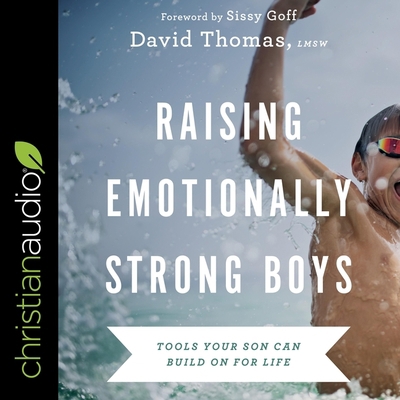 Raising Emotionally Strong Boys: Tools Your Son... B0BSWB2Q8C Book Cover