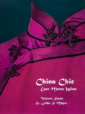 China Chic: East Meets West 0300079303 Book Cover