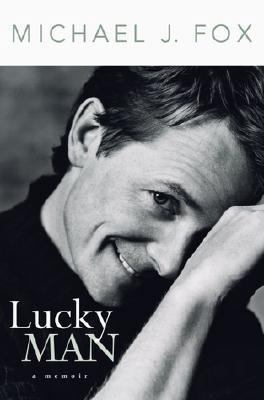 Lucky Man: A Memoir 0786867647 Book Cover