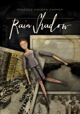 Rain Shadow 098991481X Book Cover
