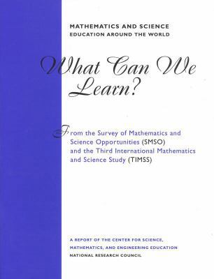 Mathematics and Science Education Around the Wo... 0309056314 Book Cover