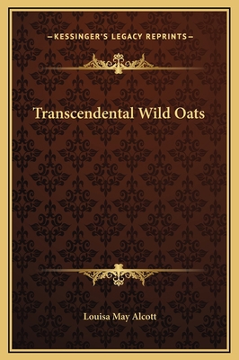 Transcendental Wild Oats 1169195245 Book Cover