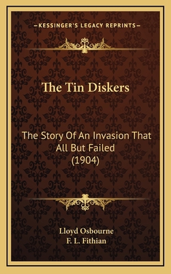 The Tin Diskers: The Story Of An Invasion That ... 1165170752 Book Cover