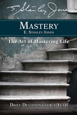 Mastery: Daily Devotions for a Year 1501849638 Book Cover