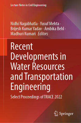 Recent Developments in Water Resources and Tran... 9819929040 Book Cover