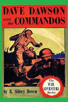 Dave Dawson with the Commandos 1522946381 Book Cover