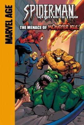 Fantastic Four: The Menace of Monster Isle!: Th... 159961006X Book Cover