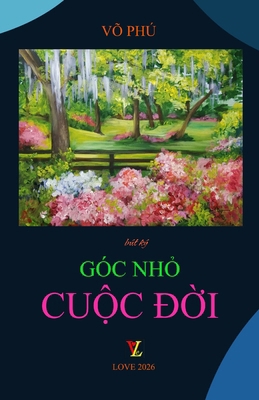Góc NhỎ CuỘc ÐỜi [Vietnamese] 1105848957 Book Cover