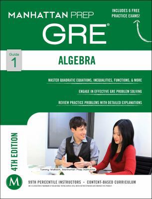 GRE Algebra Strategy Guide 1937707830 Book Cover