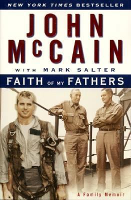 Faith of My Fathers: A Family Memoir 0060957867 Book Cover