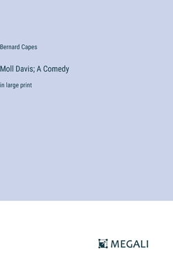 Moll Davis; A Comedy: in large print 3387309570 Book Cover