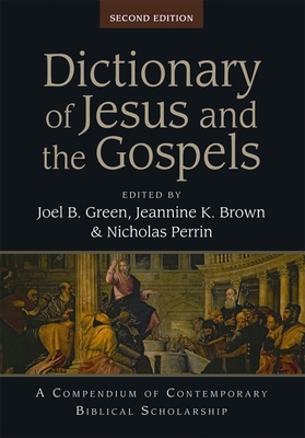 Dictionary of Jesus and the Gospels (2nd Edn): ... 1844748766 Book Cover