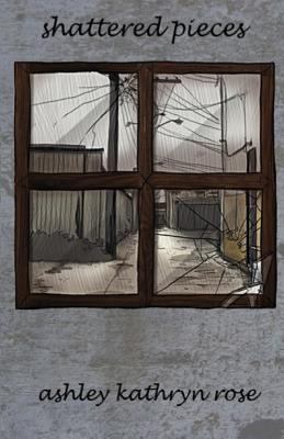 Shattered Pieces 1974339025 Book Cover