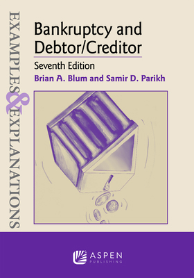 Examples and Explanations for Bankruptcy and De... 1454883200 Book Cover