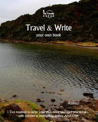 Travel & Write Your Own Book - Azores: Get Insp... 198144842X Book Cover