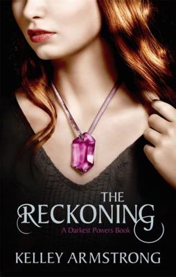 The Reckoning: Book 3 of the Darkest Powers Series 1907410082 Book Cover
