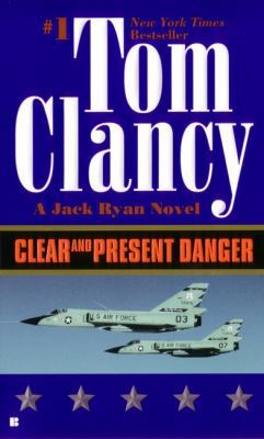 Clear and Present Danger 0425122123 Book Cover