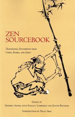 Zen Sourcebook: Traditional Documents from Chin... 0872209105 Book Cover