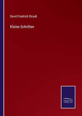 Kleine Schriften [German] 3375028768 Book Cover