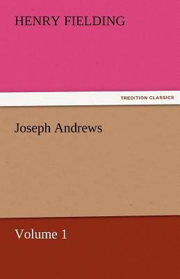 Joseph Andrews Vol 1 3842471939 Book Cover