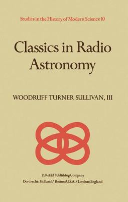 Classics in Radio Astronomy 9400977549 Book Cover