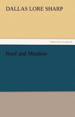 Roof and Meadow 3842476582 Book Cover