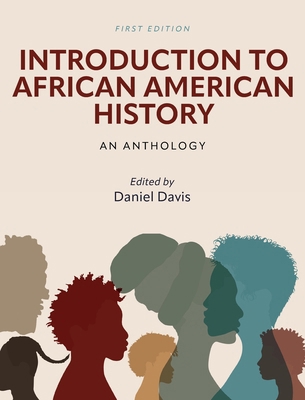 Introduction to African American History: An An... 1516578295 Book Cover