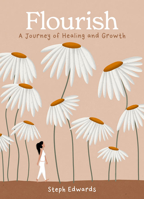 Flourish: A Journey of Healing and Growth 0008657653 Book Cover