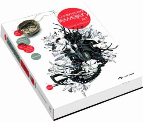Contemporary Jewelry Art: Innovative Materials ... 1908175044 Book Cover