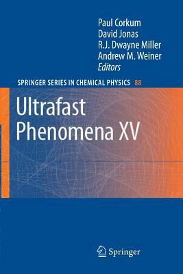 Ultrafast Phenomena XV: Proceedings of the 15th... 3662501120 Book Cover