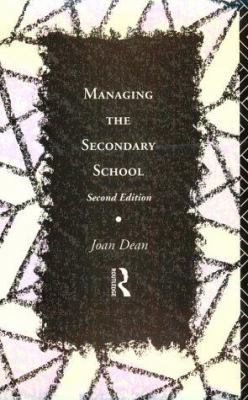 Managing the Secondary School 0415087716 Book Cover