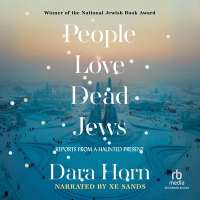 People Love Dead Jews: Reports from a Haunted P... B0DWZ2R5CM Book Cover