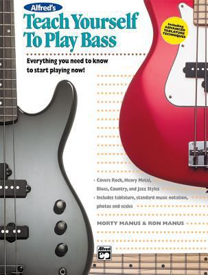 Alfred's Teach Yourself to Play Bass: Everythin... 0882846868 Book Cover