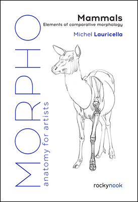 Morpho: Mammals: Elements of Comparative Morpho... 1681989972 Book Cover
